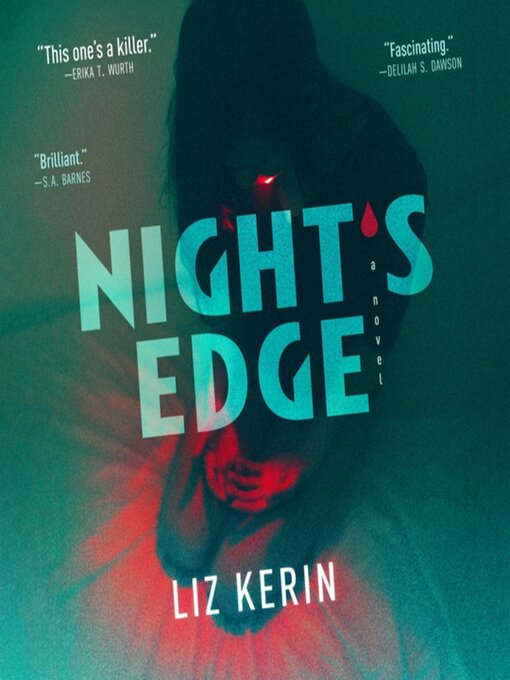 Title details for Night's Edge by Liz Kerin - Available